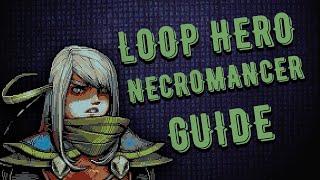 Loop Hero - Сборка на Некроманта | Самый быстрый Гайд по игре !