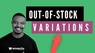 How to Grey Out Out-of-Stock Variations WooCommerce