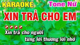 Karaoke Xin Trả Cho Em Tone Nữ Nhạc Sống Mới Nhất | Hoài Phong Organ