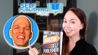 Self-Publishing with Dale | Making A Career Self-Publishing | Building a Team & Constantly Learning