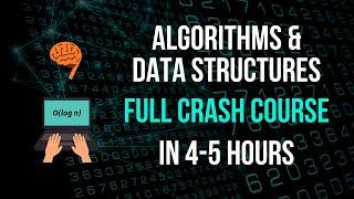 Algorithms & Data Structures Full Crash Course