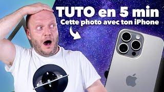 Photographier les ETOILES avec ton IPHONE ? Je t'explique en 5mn