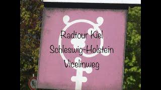 Radtour Kiel / Schleswig - Holstein " Der Vicelinweg"