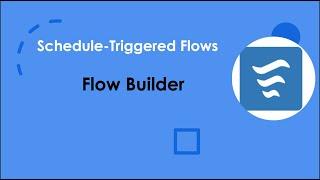 Day 8 : Schedule-Triggered Flow | Salesforce | Flow Builder #salesforce #apex #flowbuilder #flow