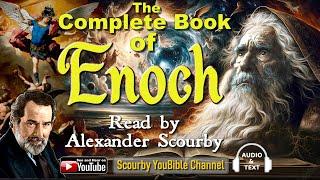 Complete Book of Enoch by Alexander Scourby, Number 1 Video on Scourby YouBible Channel.