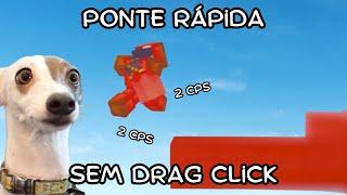 Como fazer PONTE RAPIDA sem DRAG CLICK