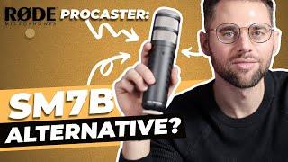 Shure SM7B alternative? |  Rode Procaster Review