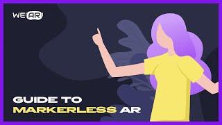 Markerless AR explained