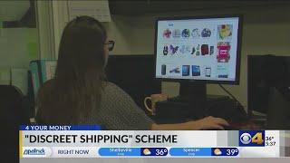 Beware of "discreet shipping" scams