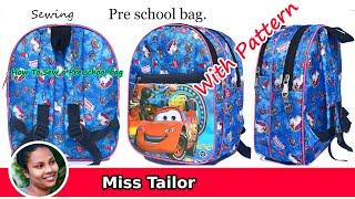 Pre School bag / How to sew a pre school bag / Miss Tailor.