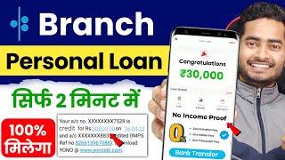 Branch Loan App | Branch App se Kaise Loan le | Loan App Fast Approval | Branch Personal Loan App