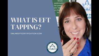 What is EFT Tapping? | Center for EFT Studies