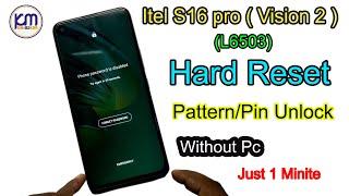 Itel S16 Pro (Vision 2) Hard Reset | Itel Vision 2 Password/Pin/Pattern Unlock Itel L6503 hard reset