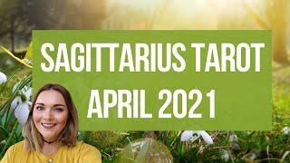 Sagittarius Tarot April 2021