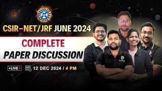 CSIR-NET/JRF JUNE 2024 Complete Paper Discussion || D PHYSICS