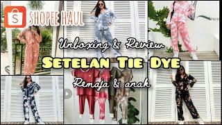 SHOPEE HAUL One Set Piyama Tie Dye || setelan tie dye untuk anak dan remaja bagus