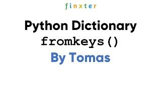 Python dict.fromkeys() Method