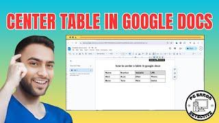 How to Center a Table in Google Docs