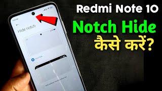 Redmi Note 10 - Hide display Notch | Redmi Note 10 me Punch hole notch kaise hide kare