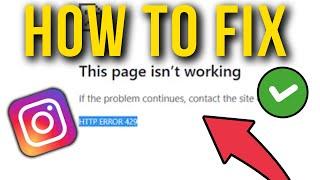 How To Fix Instagram HTTP Error 429 - Full Tutorial