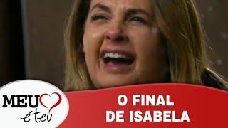 Meu Coração é Teu - O final de Isabela [Último Capítulo]