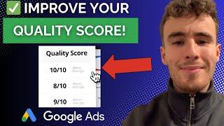 Google Ads Quality Score: How To Improve It For More Conversions!