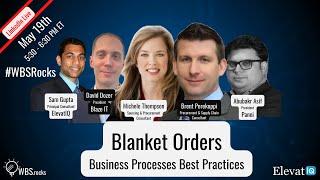 Blanket Orders Business Processes and Best Practices