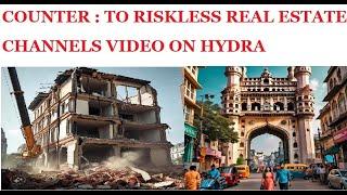 COUNTER TO RISKLESS REAL ESTATE CHANNEL'S VIDEO ON HYDRA DEMOLITIONS