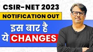 CSIR NET June 2023 Notification Out | इस बार है ये Changes | by GP Sir