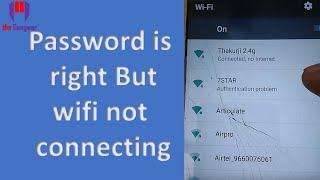 WiFi Connected but No Internet access on Mobile | Wont connect to wifi even with correct password