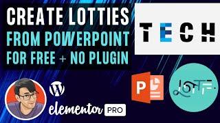 Elementor - Lottie Animation from Powerpoint Animation Slide for Free with No Extra Plugins