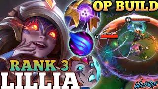 LILLIA PERFECT ULT COMBO EXECUTION! OP BUILD ABUSE - TOP 3 GLOBAL LILLIA BY 司马欧服贷培小程序炸单 单删-WILD RIFT