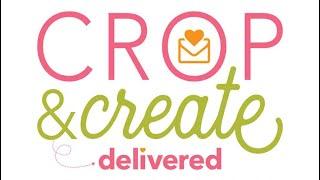 UNBOXING CROP & CREATE DELIVERED-Spring 2023 Paper-crafting