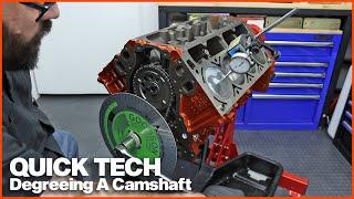 How to Degree A Camshaft | EngineLabs Quick Tech