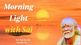 Sai Baba Message [ English ] 14th Sept '24  @Sri Sai Leela - English | #saibabablessings  | #saibaba