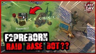 RAID BASE BOT( ENG DUB ) (F2PREBORN) | LAST DAY ON EARTH INDONESIA