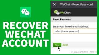 WeChat Account Recovery 2021: How to Reset Forgotten WeChat Password?