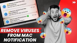 Remove Viruses from Mac Notification ️  HOW TO DELETE?