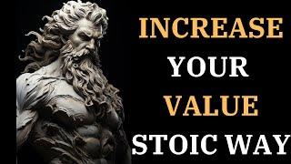 12 Stoic Lessons to INCREASE YOUR VALUE For a Better Life #wisdomofthepast