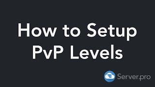 How to Setup the PvPLevels Plugin - Minecraft Java