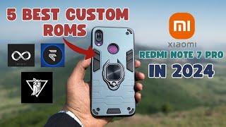 Best Android 14 ROMs for Redmi Note 7 Pro in mid 2024