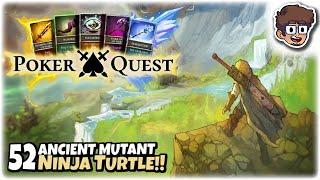 ANCIENT MUTANT NINJA TURTLE!! | Let's Play Poker Quest | Part 52 | PC Gameplay