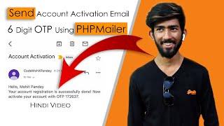 How to Send an Email in PHP using PHPMailer | Send Account Activation OTP Email Using PHP | SMTP