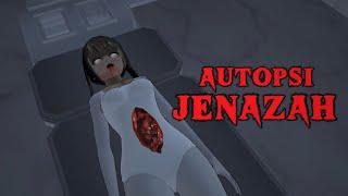 AUTOPSI JENAZAH || HORROR MOVIE SAKURA SCHOOL SIMULATOR