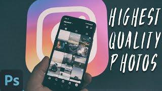 How to export HIGH QUALITY photos for Instagram in 2023