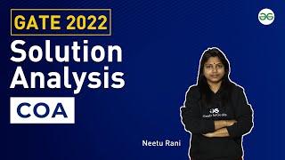 GATE 2022 Solution Analysis | COA | Neetu Rani | GeeksforGeeks GATE |