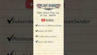 Flight School Prep list for you to brush up on while you're taking lunch today! 8.1.24 buckle up!