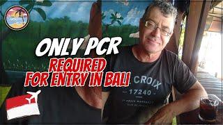 Only PCR test is Required for entry into Bali