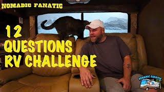 Twelve Questions RV Challenge ~ Jax Tells All ~ My Picks