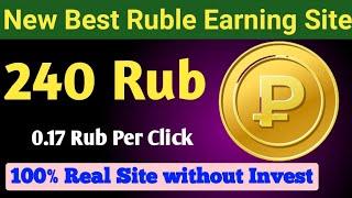 Rub Earning Website | Earn 240 Ruble without investment | Ruble Earning Sites